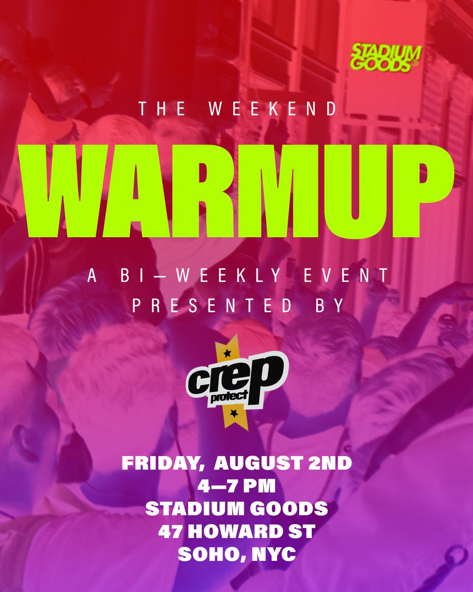 stadiumgoods's tweet photo. The Weekend Warm Up is back! Pull up to our SoHo location this Friday August 2nd for some complimentary pizza from @upsidepizza, a complimentary sneaker cleaning from #CrepProtect, ice cold sparkling water from @drinksanzo, and sounds by Sailor Goon. https://t.co/coF23TO8sc
