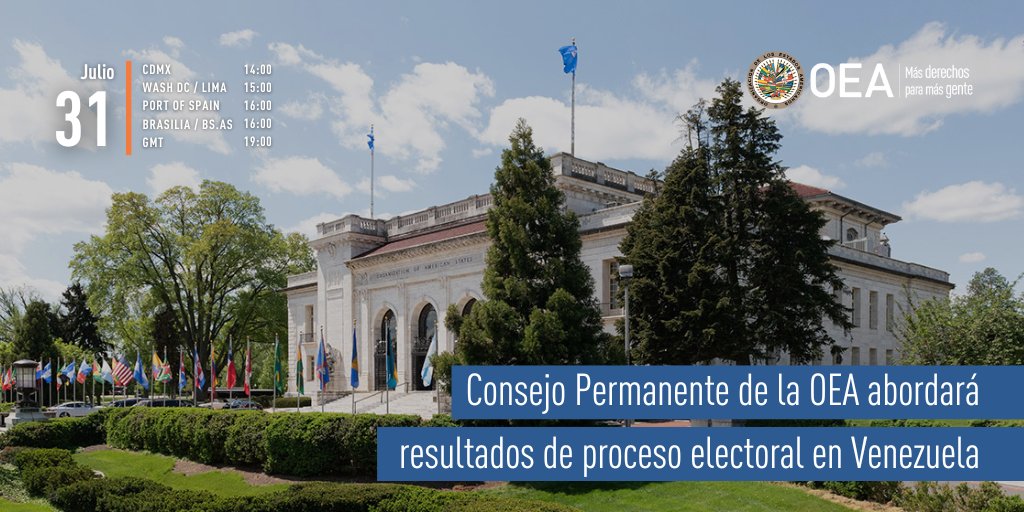 OEA_oficial's tweet image. #MIÉRCOLES | Consejo Permanente de la #OEA abordará resultados de proceso electoral en #Venezuela

🗓️ 31 de julio 
⏰ 15:00 EDT (19:00 GMT)
📺 oas.org
📍 Salón Simón Bolivar, OEA
ℹ️ oas.org/es/centro_noti…