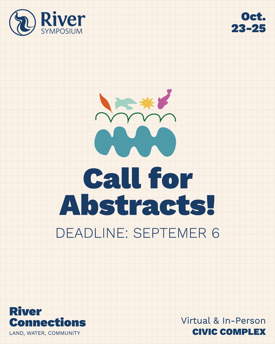 📢A call for Abstracts is now open for the 31st Annual River Symposium!
For proposed session descriptions and information about how to submit an abstract please see the 2024 River Symposium website: 🔗 loom.ly/nncaZWU
#RiverSymposium