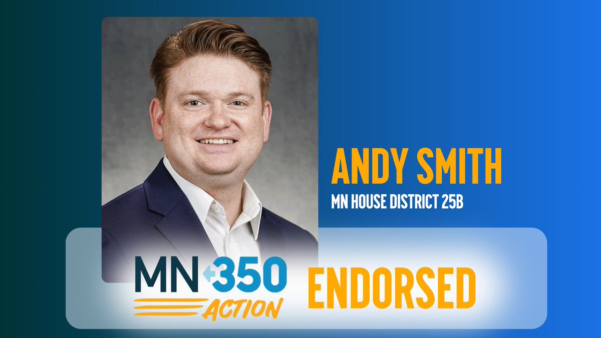 MN350 Action (@mn350action) on Twitter photo NEW ENDORSEMENT - We’re excited to endorse Andy Smith for MN House District 25B!
<a href="/AndySmithMN/">Rep. Andy Smith</a> will continue to fight for sustainable policies, community resilience, and a brighter future for all. Now more than ever, we need bold leadership on climate. NEW ENDORSEMENT - We’re excited to endorse Andy Smith for MN House District 25B!
<a href="/AndySmithMN/">Rep. Andy Smith</a> will continue to fight for sustainable policies, community resilience, and a brighter future for all. Now more than ever, we need bold leadership on climate.