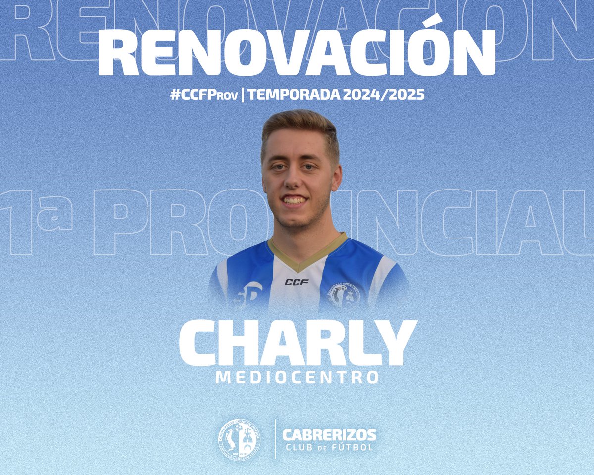 CabrerizosCF's tweet photo. 💙 𝗥𝗘𝗡𝗢𝗩𝗔𝗖𝗜𝗢́𝗡 |

¡𝗖𝗛𝗔𝗥𝗟𝗬 renueva con nuestro #CCFProv y seguirá una temporada más en casa! 🥹

🔵 #SomosDelCabre ⚪️ https://t.co/HrmVuIXTba