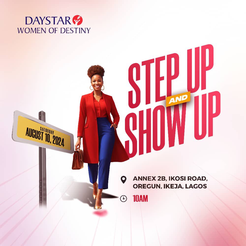 DaystarNG's tweet photo. When the women rise and shine in Christ, nations and generations become prosperous. 

Your moment to step up and show up is here! 
Let’s make August 10, 2023, a day of transformation and empowerment. 

📅 10am, Annex 2b, Ikosi Road, Oregun, Ikeja. 
.
#StepUpShowUp #WomenOfDestiny https://t.co/j7x7MKHoZw