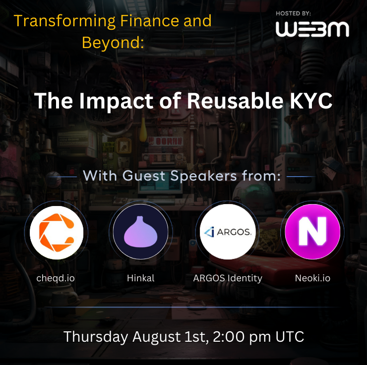 Web3M (@_web3m_) on Twitter photo 🚨 Space + #Giveaway Alert 🚨
🆔 Transforming Finance and Beyond: The Impact of Reusable KYC
🗓️ August 1st, 2:00 pm UTC
🥂 Special Guests:
<a href="/cheqd_io/">cheqd.io 🆔</a>
<a href="/argoskyc/">ARGOS Identity: AI-Powered Identity Platform</a>
<a href="/hinkal_protocol/">Hinkal</a>
<a href="/IoNeoki/">Neoki.io</a>
How to win?
• $50 $USDT Prize Split for 5 winners!
• Comment a question to enter!
👉You 🚨 Space + #Giveaway Alert 🚨
🆔 Transforming Finance and Beyond: The Impact of Reusable KYC
🗓️ August 1st, 2:00 pm UTC
🥂 Special Guests:
<a href="/cheqd_io/">cheqd.io 🆔</a>
<a href="/argoskyc/">ARGOS Identity: AI-Powered Identity Platform</a>
<a href="/hinkal_protocol/">Hinkal</a>
<a href="/IoNeoki/">Neoki.io</a>
How to win?
• $50 $USDT Prize Split for 5 winners!
• Comment a question to enter!
👉You