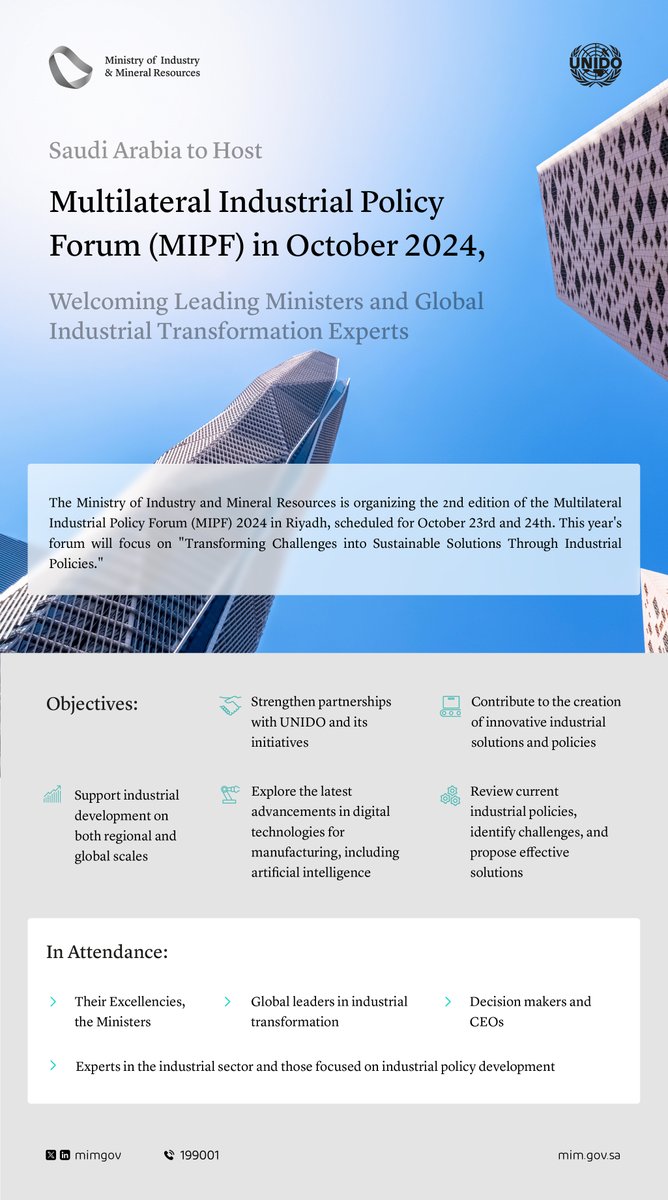 mimgov's tweet photo. #Saudi_Arabia is set to host the 2nd Multilateral Industrial Policy Forum #MIPFย 2024ย inย Riyadh. https://t.co/gbPMy5y3I5