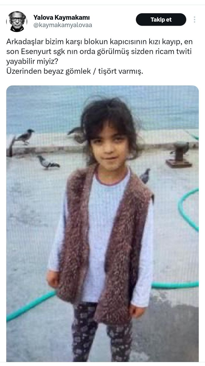 KAYIP DUYURUSU 
Bu minik kayıp.
Lütfen görüntüyü inceler misiniz belki görenleriniz vardır.
Daha önce Twitter sayesinde çok çocuk bulundu
En son Esenyurt SGK civarında görüldüğü söyleniyor. 
Anne babası perişan durumda.
Görenler 112 acil durum hattını yani polisi arayabilir.