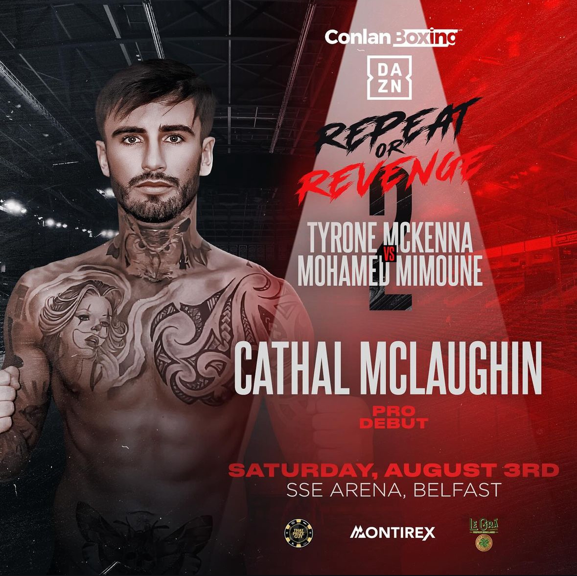 🥊💥 Get ready to witness the debut of a true boxing powerhouse! Cathal Mc Laughin will step into the ring for his pro debut this Saturday, August 3rd, at the SSE Arena in Belfast. 🔥 Don't miss out on this electrifying moment as we unleash a new force in the boxing world! 🥊🔥