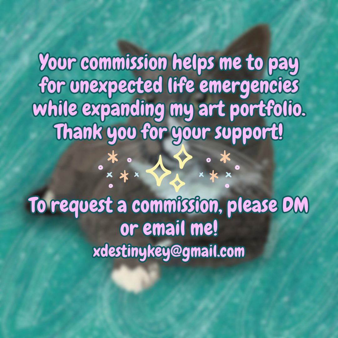 xDestinyKey's tweet photo. Hello all! Due to some unforeseen life events, I am opening emergency commissions! Let me draw your kitty cat! 🐈 

Get your feline bestie with a cute decorated background for $20! Additional cats can be added for $10/cat! 

#opencommissions #CatsofTwittter #cats #artcommissions https://t.co/4D6Uo0n8JU