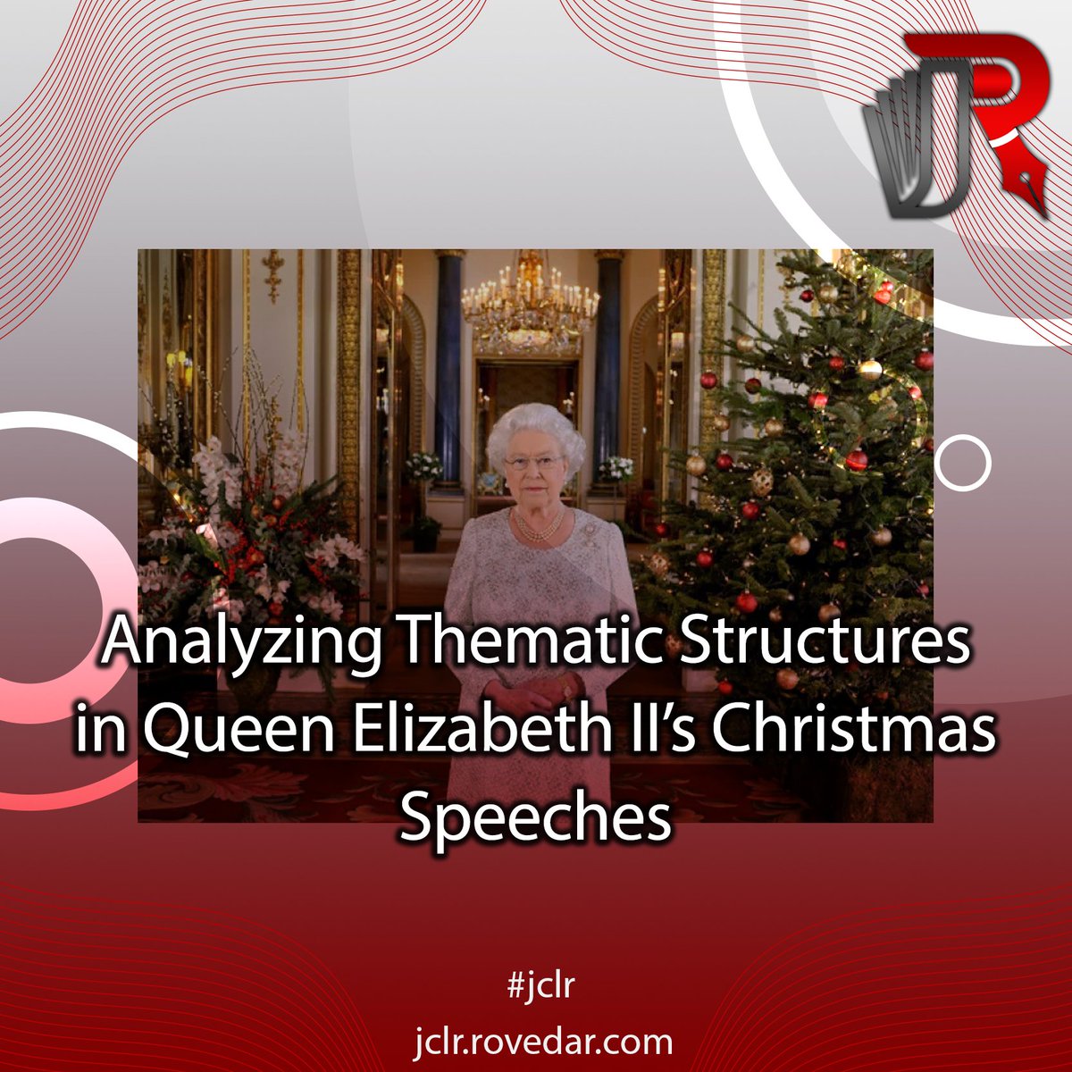 JCLR_editor's tweet photo. Analyzing Thematic Structures in Queen Elizabeth II’s Christmas Speeches 👇🏻

DOI:https://t.co/xjxQTbK7MG

#language #education #language_learning #translation #applied #linguistics #teaching #research
https://t.co/rHG5VWYlAP https://t.co/wEM04QsOTL