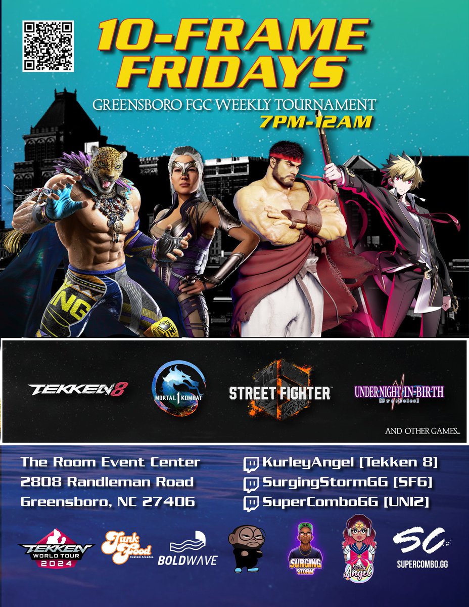 brandometry's tweet image. This Friday, 08/02/24

10-FRAME FRIDAYS 37

@  The Room Event Center
FGC weekly tourney - Greensboro, NC

🎮 #T8 (TWT DOJO) #SF6 #UNI2 #MK1
⏱️ Doors @ 7pm, Brackets @ 8pm
💰$10 Venue $5 Entry
📝 start.gg/10FF37
📺 twitch.tv/kurleyangel