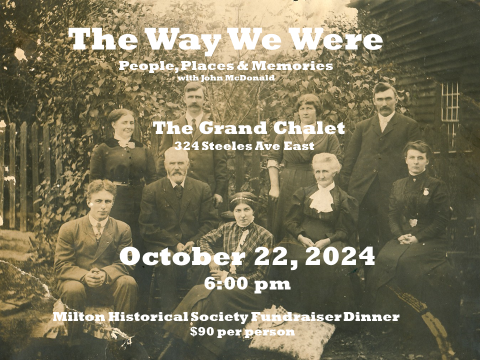 Tickets are now available for our Annual Fundraising dinner. We hope you will consider attending and share this with your family and friends, your support is very important to our Society!

You can now register on line through our web site:
miltonhistoricalsociety.ca #MiltonON