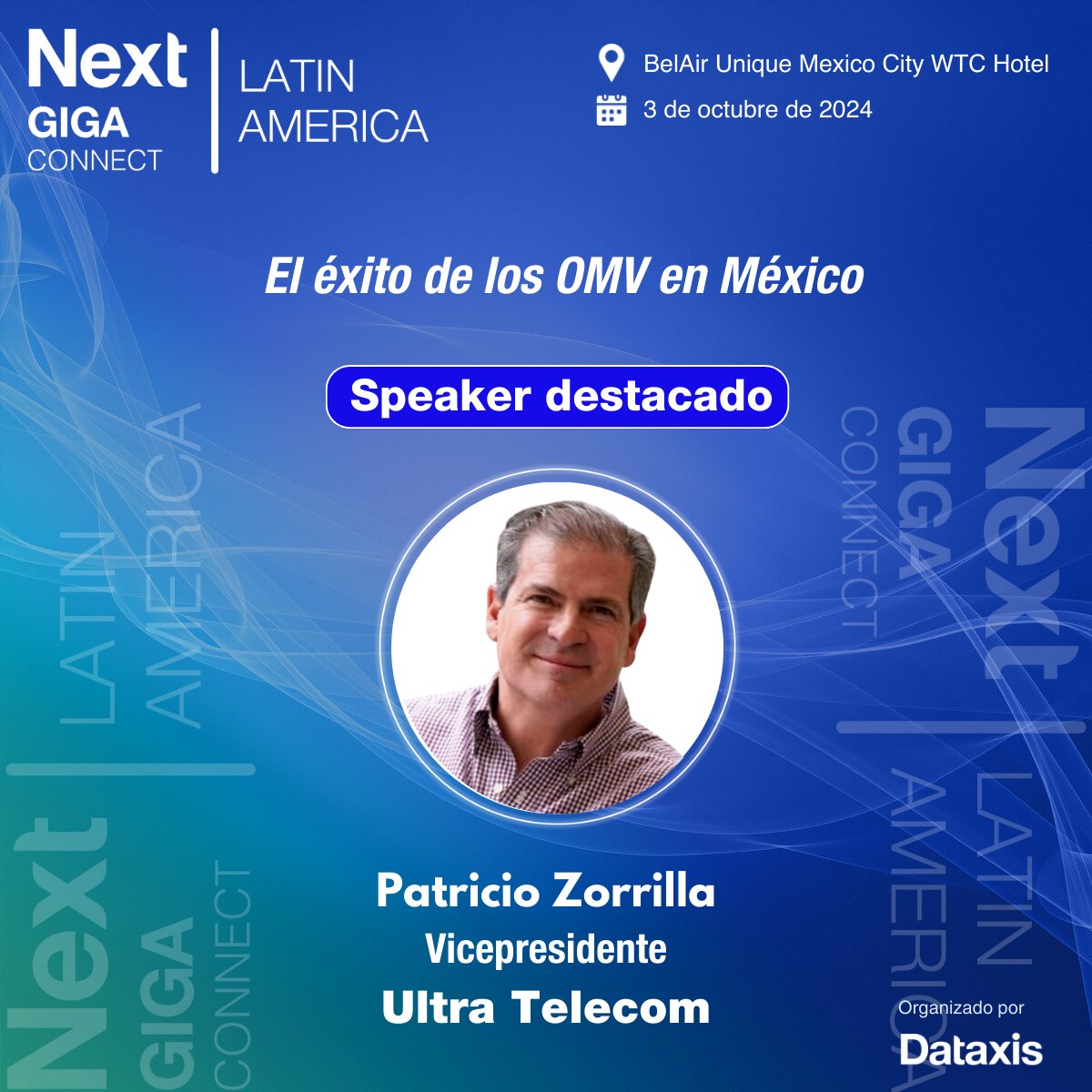 NextvSeries's tweet photo. Patricio Zorrilla, VP de Ultra Telecom se suma al debate sobre el éxito de los MVNO en México de #NextGigaConnectLatinAmerica
¿Cuándo?

📅 3 de octubre de 2024

📍 BelAir Unique Mexico City Hotel

📶Compre su ticket https://t.co/u2Sh9U4Ofo

#MVNO #5G #Mexico #Dataxis #OMV https://t.co/DI76rUJBd9
