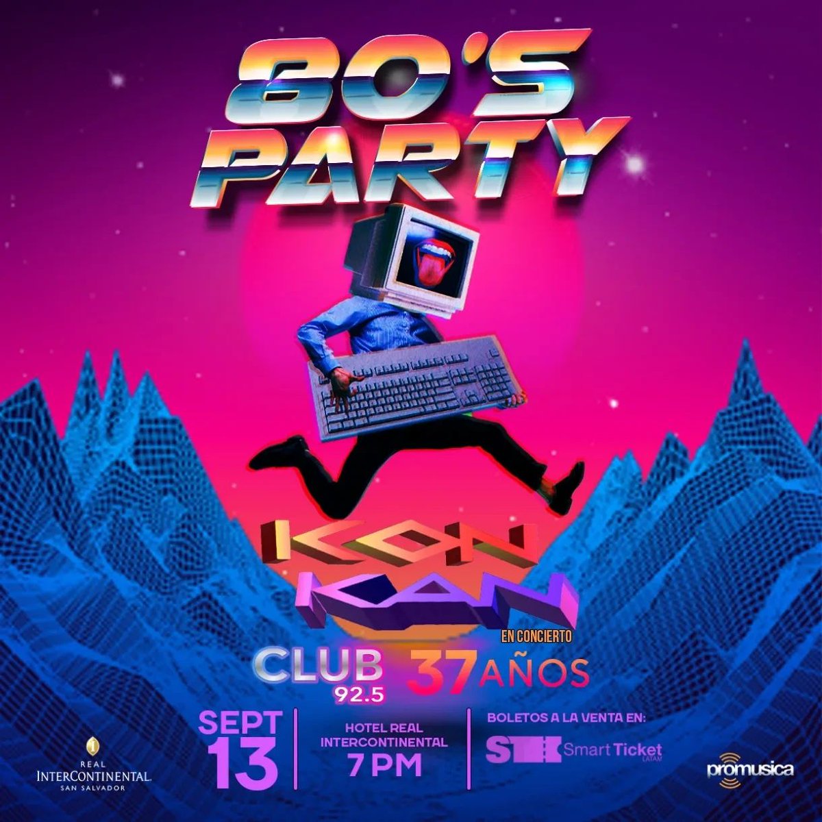 **Announcement•• Kon Kan performs in San Salvador (El Salvador) Friday September 13, 2024 at Hotel Real Intercontinental celebrating 37 years of Club 92.5!
smartticket.fun/wfLocalidadesM…
Tickets 
#KonKan #80sParty #80sMusic #BarryHarris #KimberleyWetmore #IBegYourPardon #MoveToMove