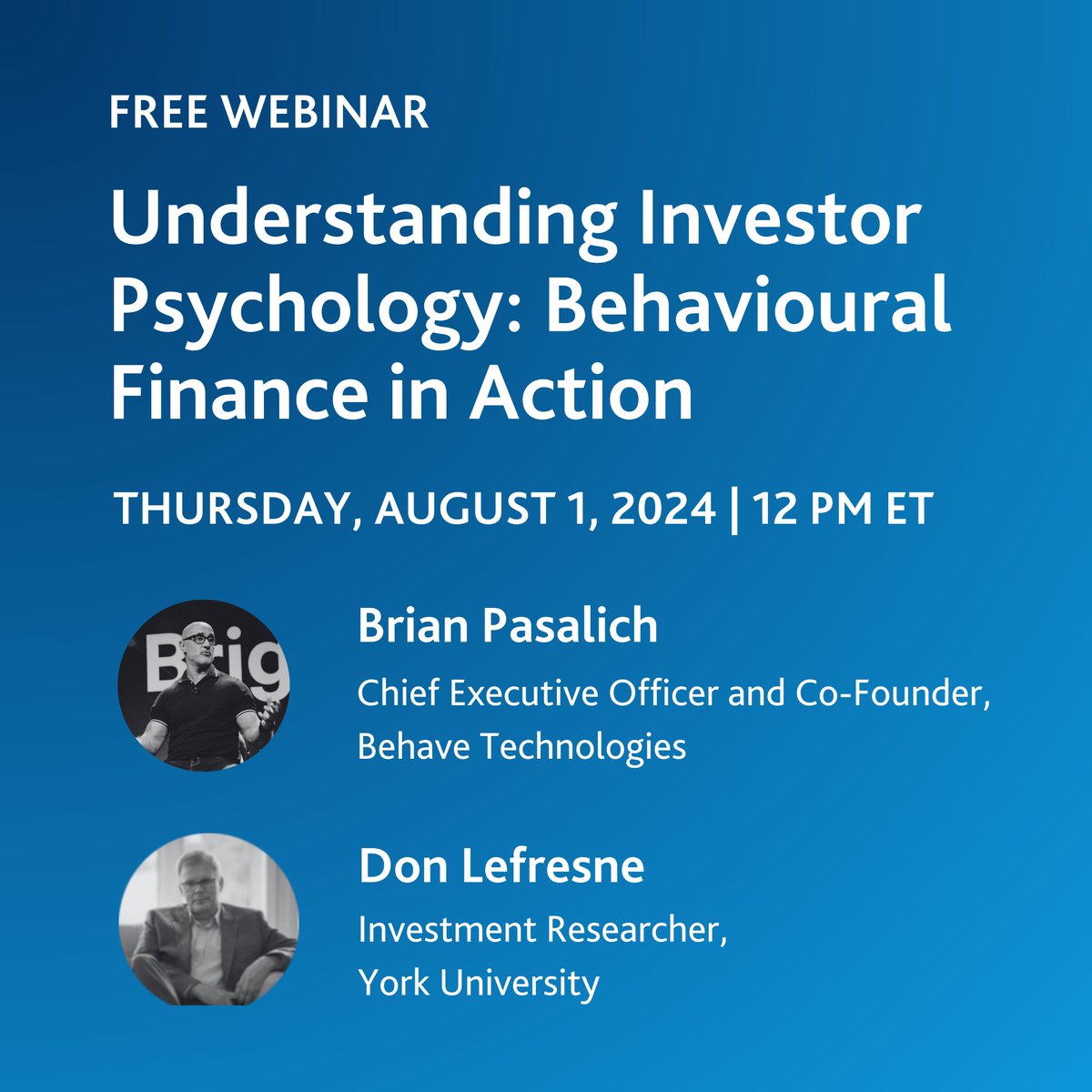CSIGlobalEd's tweet photo. Understanding the psychological factors behind #FinancialDecisions is essential for helping clients succeed. Join our #FreeWebinar, "Understanding #InvestorPsychology: #BehaviouralFinance in Action," on August 1. https://t.co/1Ob7o8LdrG https://t.co/oT0AmLAbrj