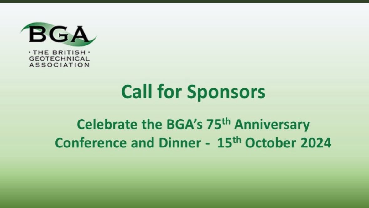 BritishGeotech's tweet photo. Celebrate with the BGA, at its 75th Anniversary Conference and Dinner on 15/10/24. Remaining sponsorship packages: Gold & Supporter.
To find out more, visit – https://t.co/thsYnDYg6f…
#BGA #Geotechnical #Engineering #BGA75 #SponsorshipOpportunity #ICE https://t.co/oLtDpvhaZY