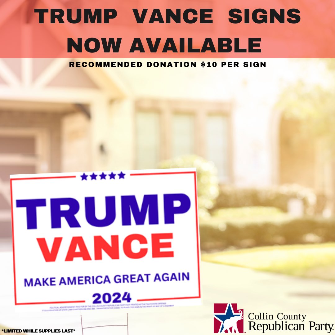 CollinGOP's tweet photo. CCGOP now has Trump Vance Signs! Swing by HQ to pick up your sign today! 😎
We are open Monday-Friday 10am to 4pm! We kindly recommend a $10 donation per sign! 
2963 W 15th St Ste 2981, Plano, TX  75075

*limited while supplies last*

#ccgop #collincountygop #trump #vance #signs https://t.co/YB4VVoluVt