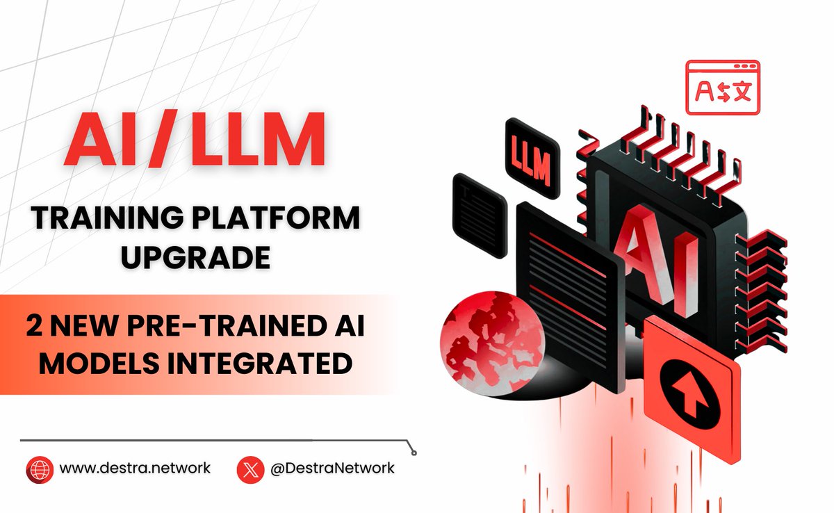 $DSYNC AI/LLM Training Platform - Update: 𝐈𝐧𝐭𝐞𝐠𝐫𝐚𝐭𝐢𝐨𝐧 𝐨𝐟 𝐓𝐰𝐨 𝐍𝐞𝐰 𝐏𝐫𝐞-𝐓𝐫𝐚𝐢𝐧𝐞𝐝 𝐀𝐈 𝐌𝐨𝐝𝐞𝐥𝐬

Destra AI/LLM is the first-ever decentralized AI training platform. We’ve introduced 𝐭𝐰𝐨 𝐧𝐞𝐰 𝐀𝐈 𝐦𝐨𝐝𝐞𝐥𝐬 𝐭𝐨 𝐭𝐡𝐞 𝐩𝐥𝐚𝐭𝐟𝐨𝐫𝐦: