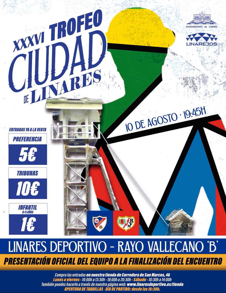 Linares Deportivo 💙⚒ (@linares_dptvo) on Twitter photo 🏆 𝐗𝐗𝐗𝐕𝐈 𝐓𝐑𝐎𝐅𝐄𝐎 𝐂𝐈𝐔𝐃𝐀𝐃 𝐃𝐄 𝐋𝐈𝐍𝐀𝐑𝐄𝐒
¡Vuelve el fútbol a Linarejos! ⚽️
➡️ El próximo sábado, 10 de agosto a las 19:45h, disputaremos la Cabria de Plata 🆚 <a href="/RayoVallecano/">Rayo Vallecano</a> 'B’
Una vez finalice el encuentro, se procederá a la 𝐏𝐑𝐄𝐒𝐄𝐍𝐓𝐀𝐂𝐈𝐎́𝐍 🏆 𝐗𝐗𝐗𝐕𝐈 𝐓𝐑𝐎𝐅𝐄𝐎 𝐂𝐈𝐔𝐃𝐀𝐃 𝐃𝐄 𝐋𝐈𝐍𝐀𝐑𝐄𝐒
¡Vuelve el fútbol a Linarejos! ⚽️
➡️ El próximo sábado, 10 de agosto a las 19:45h, disputaremos la Cabria de Plata 🆚 <a href="/RayoVallecano/">Rayo Vallecano</a> 'B’
Una vez finalice el encuentro, se procederá a la 𝐏𝐑𝐄𝐒𝐄𝐍𝐓𝐀𝐂𝐈𝐎́𝐍
