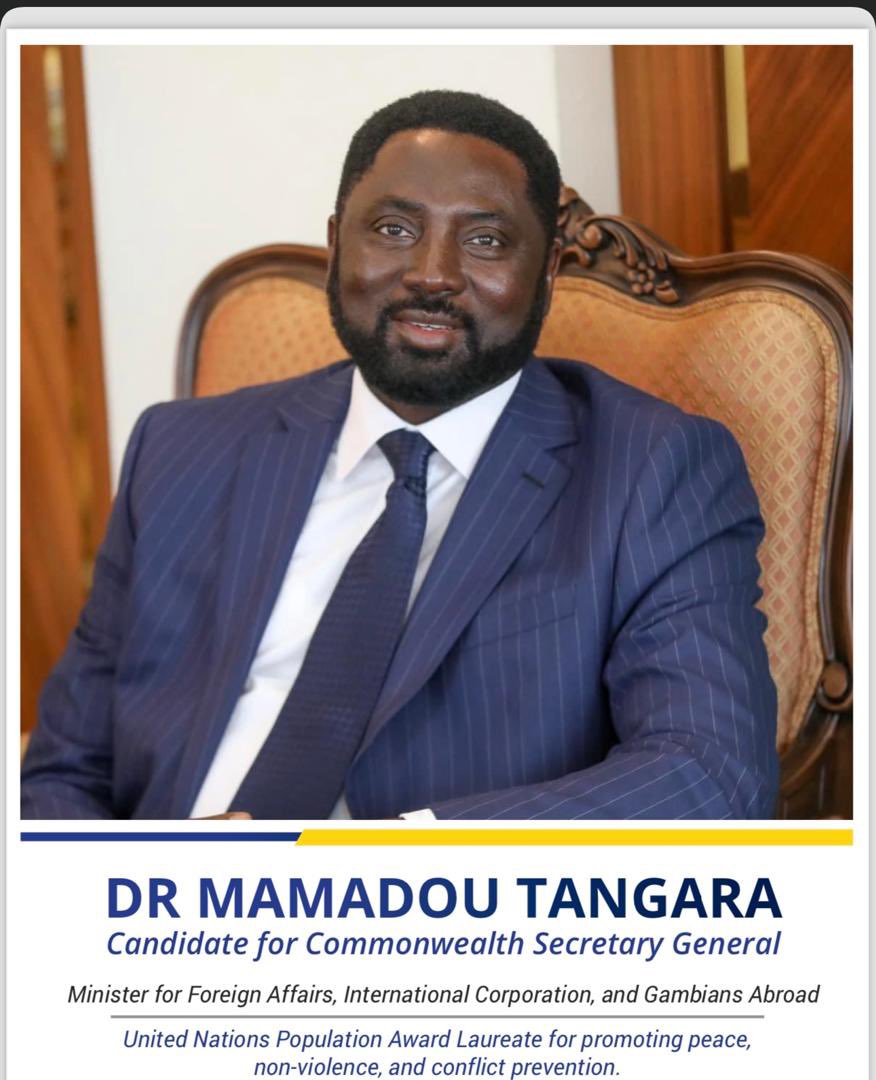 My choice of the candidate for the Commonwealth S.G. is Dr. Mamadou Tangara who is very competent man and a man of integrity. Let’s come together and support him. The Gambia deserves the S.G. position with a gentleman par excellence.
<a href="/GambiaMoFA/">Ministry of Foreign Affairs - The Gambia</a> <a href="/commonwealthsec/">The Commonwealth</a> <a href="/Presidency_GMB/">State House of The Gambia</a>