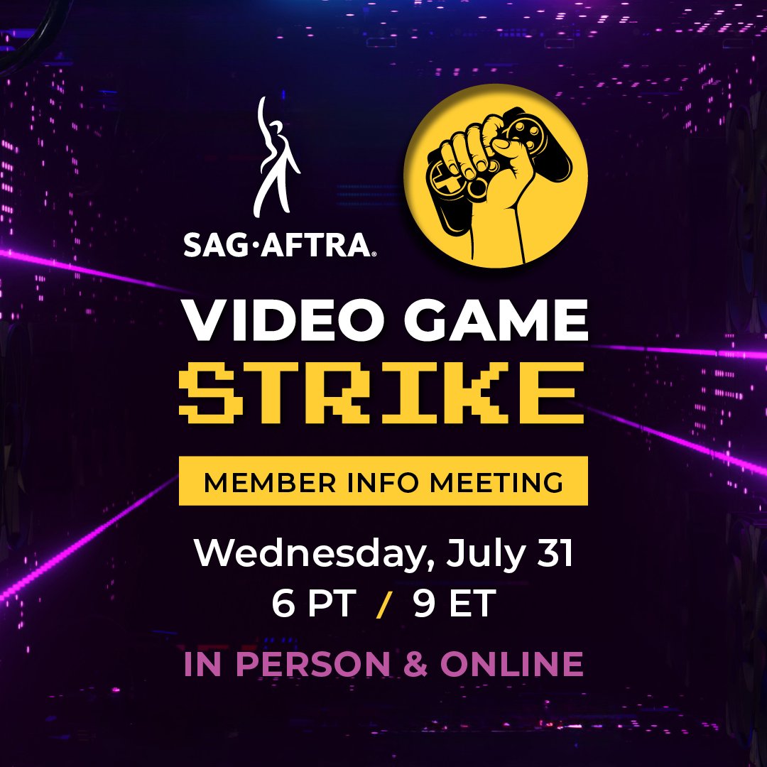 sagaftra's tweet image. Hey #SagAftraMembers! Join us on July 31 for a member info meeting where we'll cover everything you need to know about the #VideoGameStrike. 🎮✊ If you're in L.A., join us in person! Or tune in online. More info/RSVP: ow.ly/4aCf50SMrW2