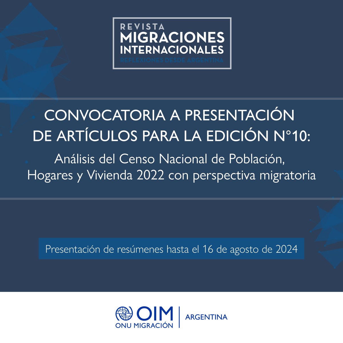 ✅Convocatoria a artículos: análisis del Censo Nacional de Población, Hogares y Vivienda 2022 con perspectiva migratoria.

📑Revista "Migraciones Internacionales. Reflexiones desde Argentina".

🗓️Fecha límite para resúmenes: 16/8.

➡️Más información 👉bit.ly/3SuD2SR
