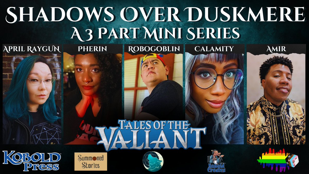 AprilRaygun's tweet photo. Ready to enter the shadows?

COMING SOON: Shadows over Duskmere, a three-part mini series using the Tales of the Valiant system by @KoboldPress! https://t.co/ZPeKjdE4fl