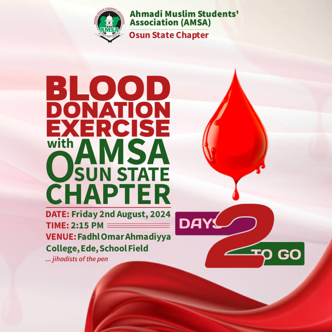 Join the AMSA OSUN in Blood Donation as part of humanitarian service in this year APW.

Its taking place at Fadl Omar Ahmadiyya College, Ede School Field. This is in partnership with University Teaching Hospital, Osogbo.

#AMSAOSUNSTATE
#APW #24