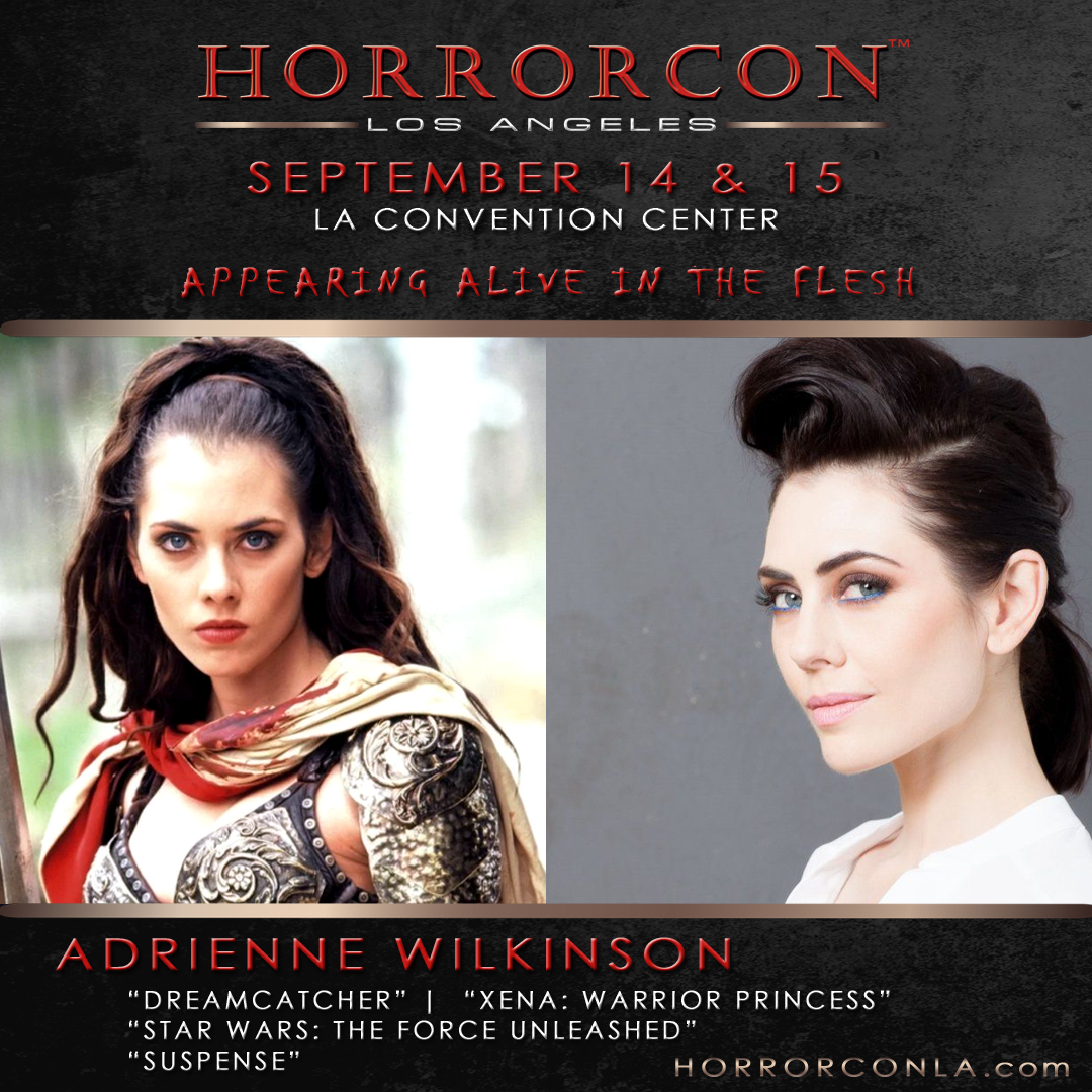 HorrorCon™ LA 2024 is pleased to announce the appearance of Adrienne Wilkinson <a href="/Yo_AdrienneW/">Adrienne Wilkinson</a> 
 
Horror fans recognize her as ‘Josephine’ in the 2021 Horror/Mystery/Thriller “Dreamcatcher” and she was ‘Laura’ (The Monster voice) in the survival horror video game “The Evil Within”