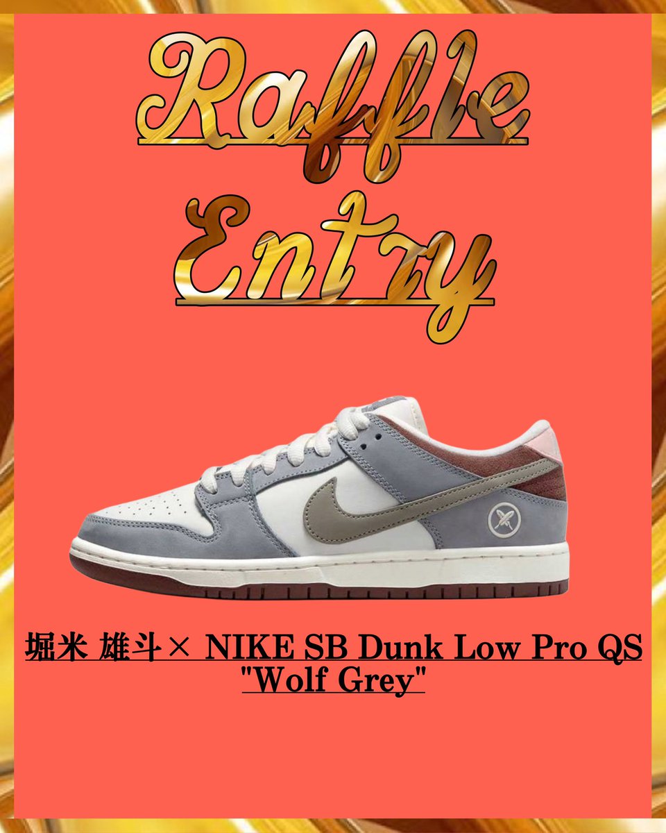 A.D.D.I.C.T (@addict_snkrs27) on Twitter photo ïŒ
ð¥ããªäºèŒªãå ç±³éæéžæ ç¥éã¡ãã«ð¥
å ç±³ éæ(Yuto Horigome) Ã Nike SB Dunk Low Pro QS "Wolf Grey" ð
ãæœéžã§ç¡æãã¬ãŒã³ãðâš

ð²å¿åæ¹æ³
â <a href="/addict_snkrs27/">A.D.D.I.C.T</a> <a href="/ub_addict/">ãŠã</a>
2ã€ããã©ããŒ
â¡ ãã®ãã€ãŒããRT
ð¥åœéžç¢ºçã¢ãã
â åŒçšRT or ãªãã«ãŠåžæãµã€ãºãèšèŒ
ð
ç· å ïŒ
ð¥ããªäºèŒªãå ç±³éæéžæ ç¥éã¡ãã«ð¥
å ç±³ éæ(Yuto Horigome) Ã Nike SB Dunk Low Pro QS "Wolf Grey" ð
ãæœéžã§ç¡æãã¬ãŒã³ãðâš

ð²å¿åæ¹æ³
â <a href="/addict_snkrs27/">A.D.D.I.C.T</a> <a href="/ub_addict/">ãŠã</a>
2ã€ããã©ããŒ
â¡ ãã®ãã€ãŒããRT
ð¥åœéžç¢ºçã¢ãã
â åŒçšRT or ãªãã«ãŠåžæãµã€ãºãèšèŒ
ð
ç· å