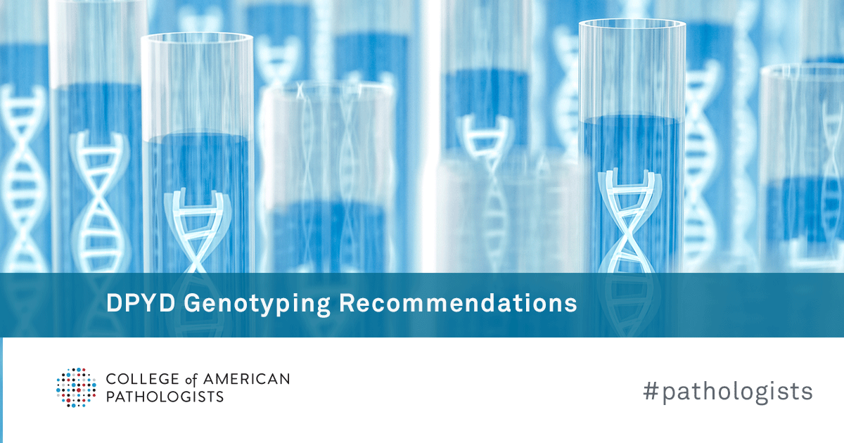 Pathologists's tweet photo. AMP, ACMG, CPIC, CAP, DPWG, ESPT, PharmGKB, and PharmVar’s latest consensus guideline help design clinical DPYD genotyping assays, aiding in the identification of individuals at risk for severe fluoropyrimidine toxicity. Full report: https://t.co/DZt9SXovN8 #PGxTesting https://t.co/RAijLIwKQd