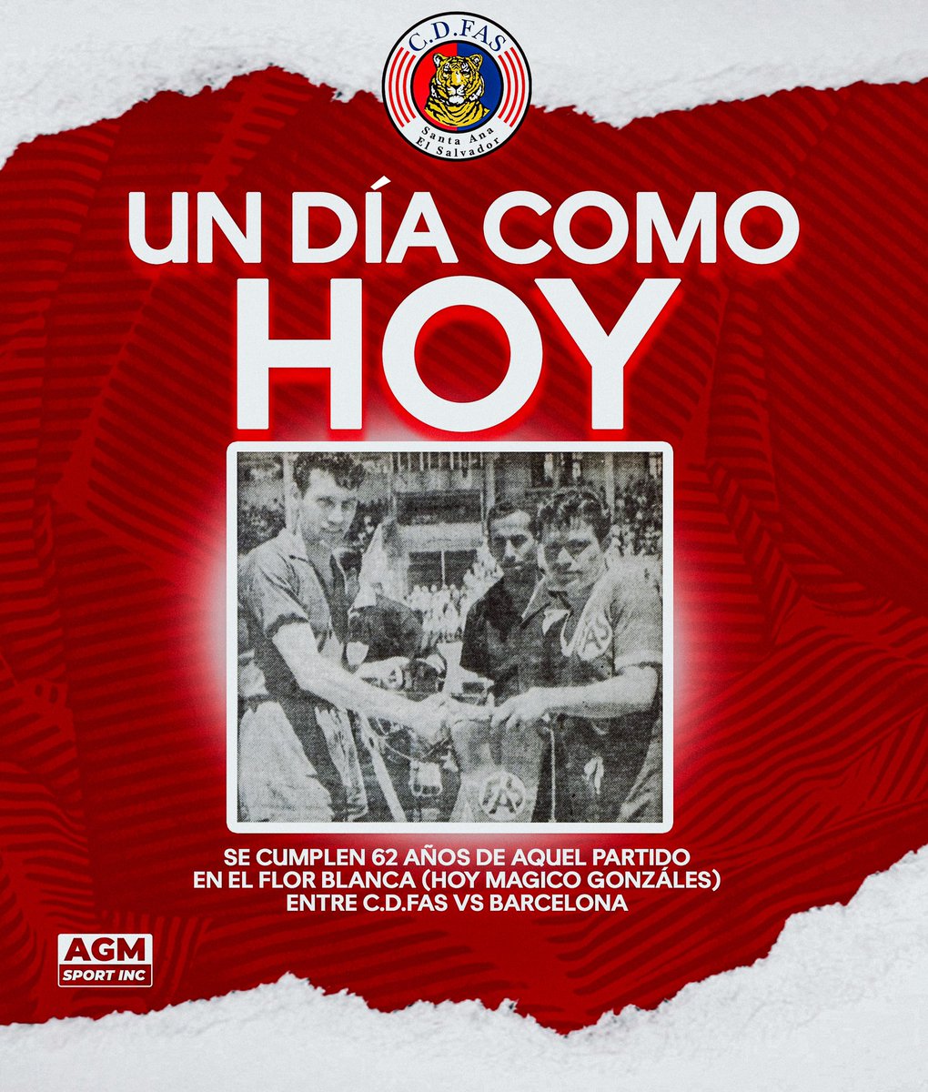 Un día como hoy. 🐯🔴🔵

En 1962, Club Deportivo FAS se enfrentaba al Barcelona de España.

¡Un legado de grandeza y pasión en cada partido! 😤⚽️