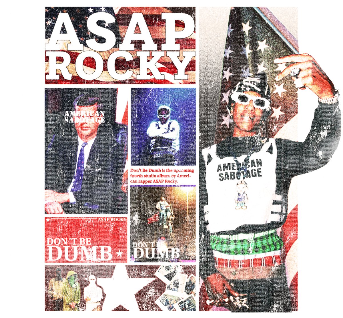 Don´t be dumb, ASAP Rocky