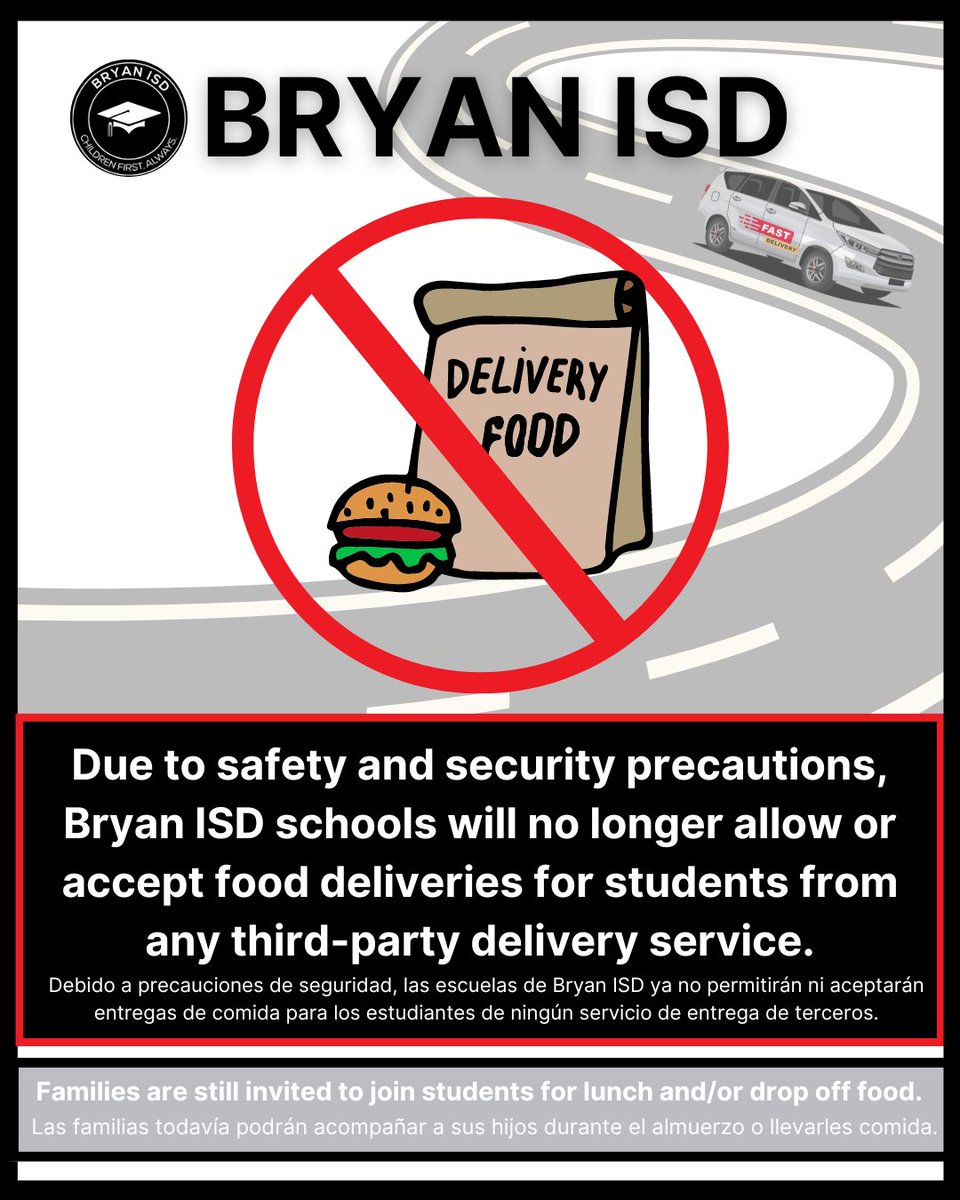 Due to safety and security precautions, Bryan ISD schools will no longer allow or accept food deliveries for students from any third-party delivery service.

Families are still invited to join students for lunch and/or drop off food.