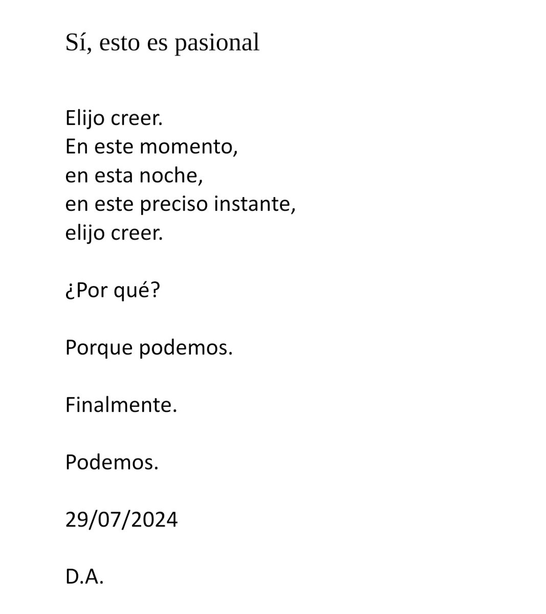 Es el momento. Nuestro momento.