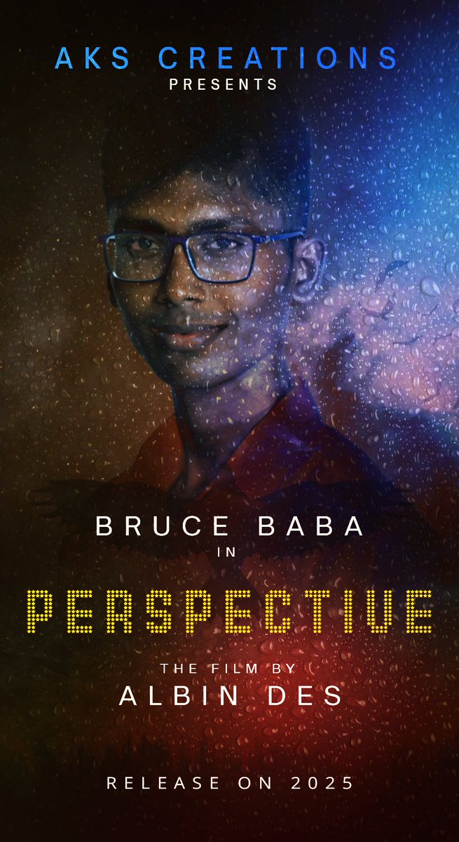 bruce_baba808's tweet photo. I'm happy to share the first look poster of 'Perspective' with you all.

#firstlook #poster #design #perspective #iphonecinema #teamworkmakesthedreamwork #newchallenge #babaji #actorlife #brucebaba #humanity #youtube #short #malayalamandtamil #tamilcinema #arrahman #beloved https://t.co/naZlPKM9QH