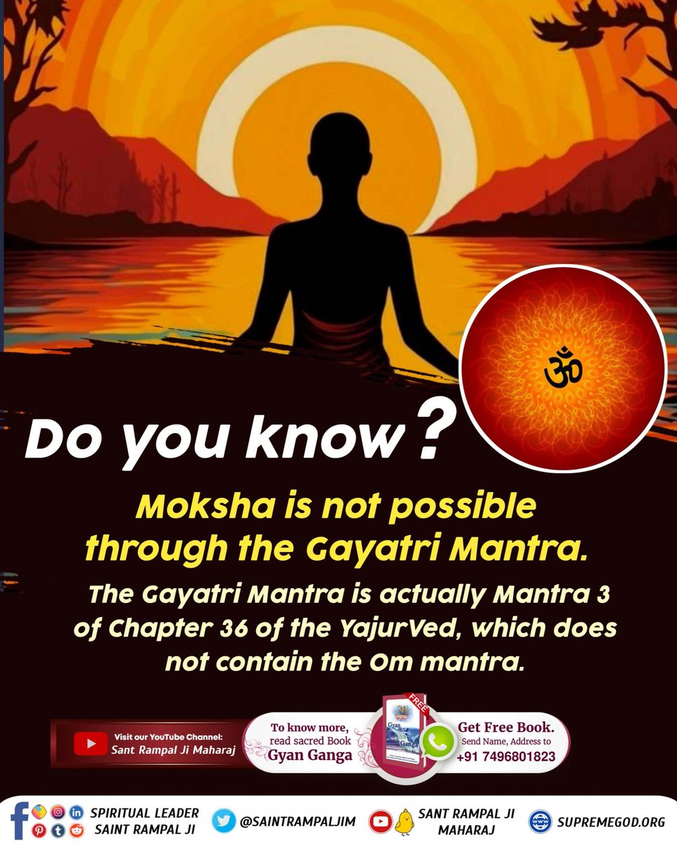 Vijaybakore_'s tweet photo. #tuesdaymotivations Do you know?
Moksha is not possible through the Gayatri Mantra. The Gayatri Mantra is actually Mantra 3 of Chapter 36 of the Yajurved, which does not contain the Om mantra. #GodMorningTuesday https://t.co/WZrudGXNIY