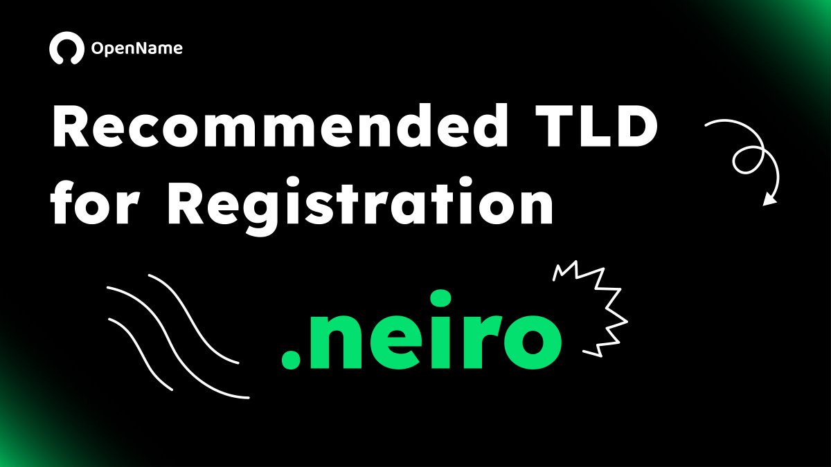 🌟OpenName's TLD pick of the day: ".neiro"  

👉Register .neiro and start earning a share of 70% of domain registration fees: app.open.name/?tldreg=neiro

#NEIRO_INU