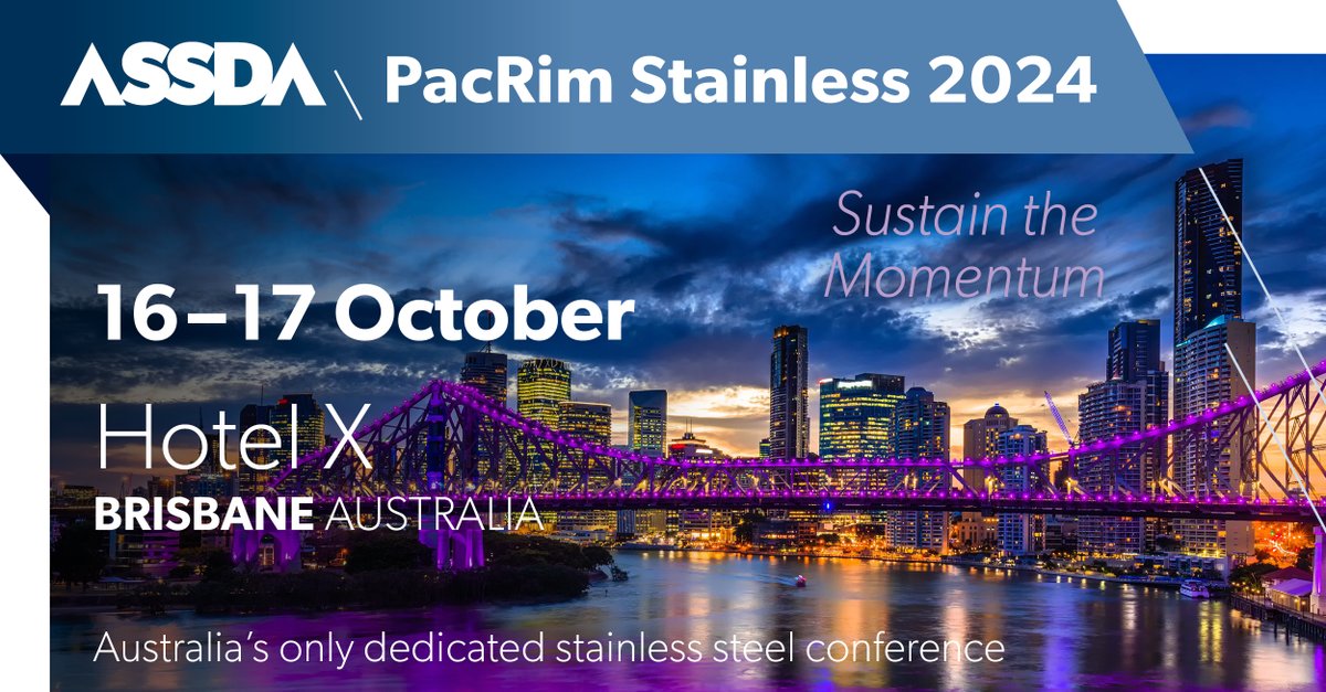 📣 Register now for #PacRimStainless2024! pacrimstainless.com #StainlessSteel #Conference #Australia