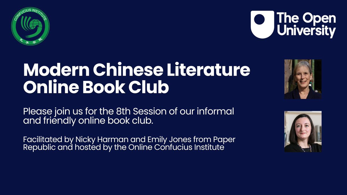 Just had a wonderful conversation with Nicky Harman and Emily Jones from Paper Republic, Dr. Kan Qian from the Online Confucius Institute of Open University (UK), Dylan Levi King, one of the translators, and the readers. Find the recording here. confucius-institute.open.ac.uk/events/modern-…