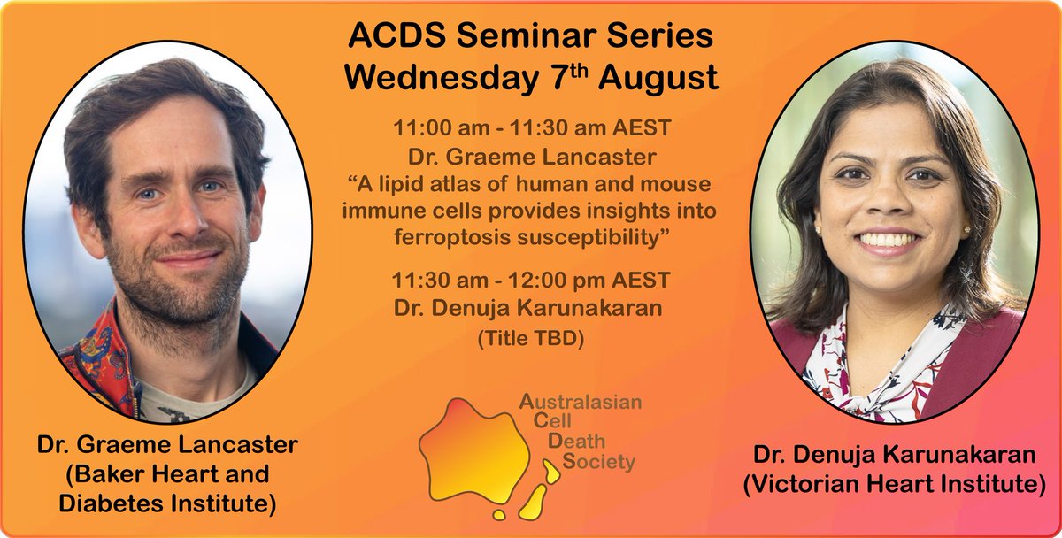 Australasian Cell Death Society (@auscelldeathsoc) on Twitter photo Coming up NEXT WEEK! Our #ACDS seminar series returns for a bumper session of cell death & cardiovascular health 🫀feat. Dr Graeme Lancaster <a href="/BakerResearchAu/">Baker Institute</a> <a href="/HRIAust/">Heart Research Institute</a> and Dr Denuja Karunakaran <a href="/denujak/">Denuja Karunakaran, PhD 👩🏽🔬🔬🧬🫀</a> <a href="/MonashBDI/">Monash Biomedicine Discovery Institute</a> <a href="/MonashVHI/">Monash Victorian Heart Institute</a>!
Wed 7th August from 11am AEST on Zoom - see you there! Coming up NEXT WEEK! Our #ACDS seminar series returns for a bumper session of cell death & cardiovascular health 🫀feat. Dr Graeme Lancaster <a href="/BakerResearchAu/">Baker Institute</a> <a href="/HRIAust/">Heart Research Institute</a> and Dr Denuja Karunakaran <a href="/denujak/">Denuja Karunakaran, PhD 👩🏽🔬🔬🧬🫀</a> <a href="/MonashBDI/">Monash Biomedicine Discovery Institute</a> <a href="/MonashVHI/">Monash Victorian Heart Institute</a>!
Wed 7th August from 11am AEST on Zoom - see you there!