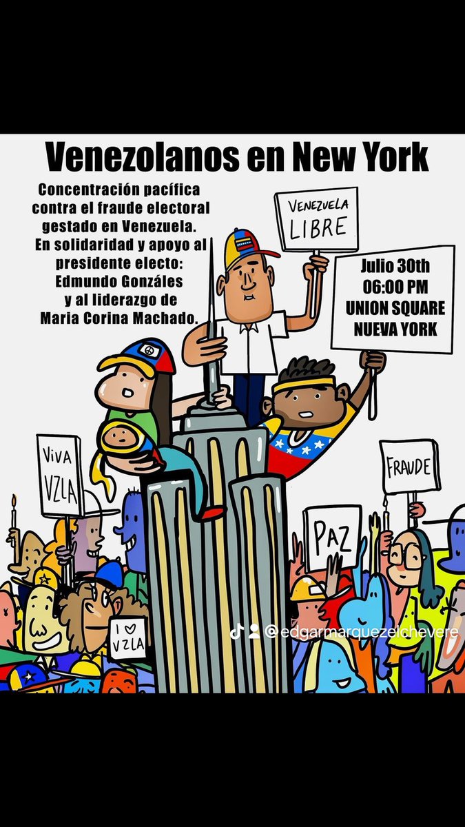 elchevere01's tweet photo. ・・・
📢 **¡Llamado a todos los venezolanos Convocamos a una concentración pacífica en contra del fraude electoral gestado en Venezuela para este **martes 30 de julio a las 6:00 pm en Union Square**.

📍 **Lugar:** Union Square Park, Nueva York, NY 10003 https://t.co/rlU8i72auL
