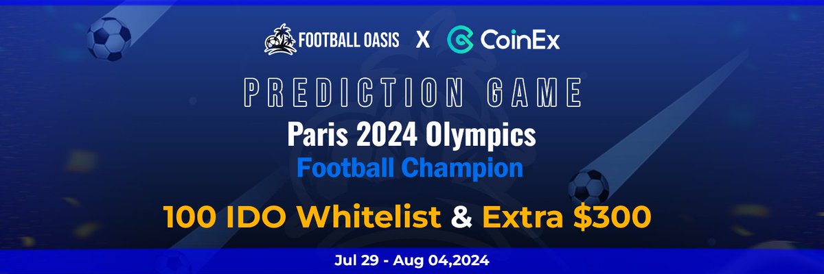 Football__Oasis's tweet photo. 🎉The Paris Olympics football championship prediction challenge has officially begun!

🎁We are giving away 100 IDO Whitelist and extra $300 prize!

🏆Come seize your opportunity and participate!

🌟Event Link: https://t.co/ySFIrk9mRw

🏑FO game link：https://t.co/HvnBvqTrfD

#Paris2024  #Olympics2024Paris #GamingCommunity #BlockchainGame #FootballGaming #PreRegisterNow