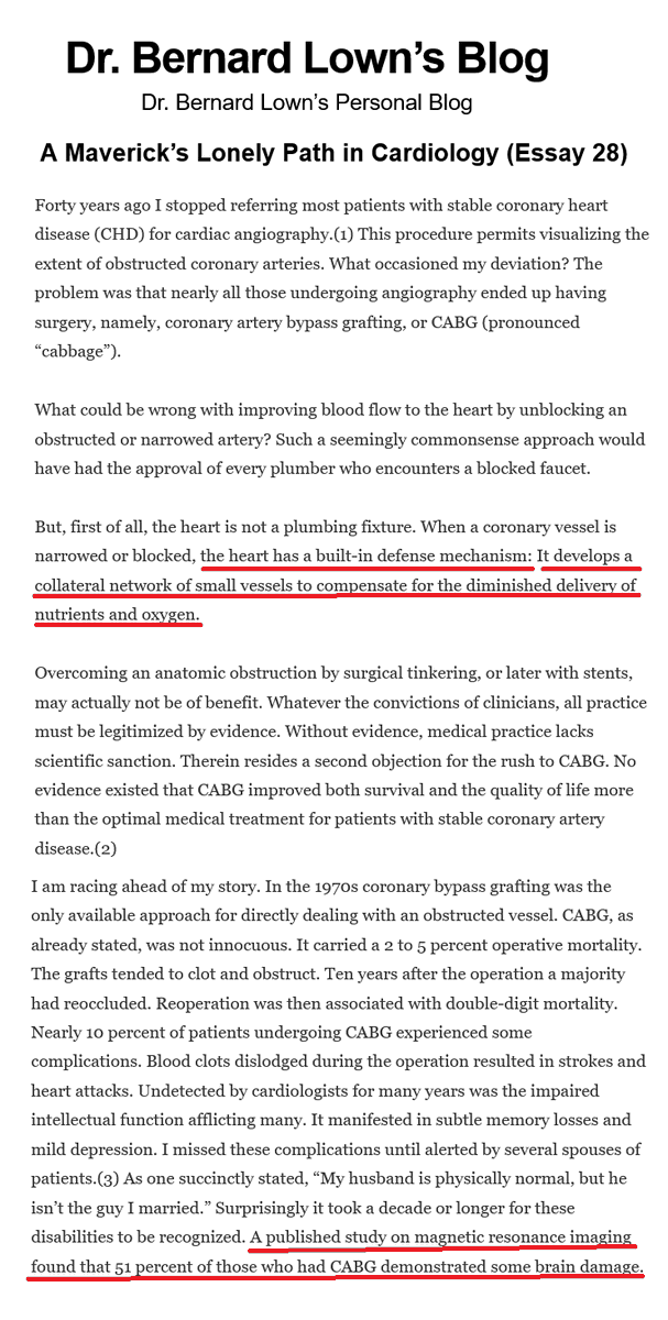 neorevolt's tweet image. Blockage in the Coronary Arteries 🧵
1) Per Dr. Bernard Lown (renowned Cardiologist who invented Atrial Defibrilator), obstructed coronary arteries don't need Angiography, Angioplasty, Bypass, Stenting if it's stable Angina/CHD. Your body finds a new path for blood on it's own