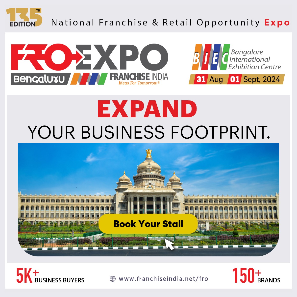 FranchiseIndia's tweet image. &quot;Ready to expand your business footprint? Join us at FroExpo Bengaluru at BIEC on 31st August &amp;amp; 1st September! 

Book Your Stall:- franchiseindia.com/fro_event/

#FroExpoBengaluru #BIEC #ExpandYourBusiness #Franchising&quot;