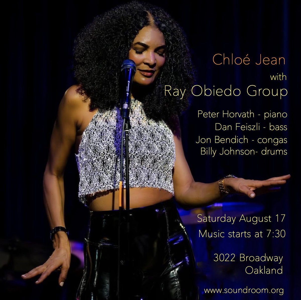 Chloé Jean and The Ray Obiedo Group
August 17 
7:30
The Sound Room / 3022 Broadway / Oakland
soundroom.org