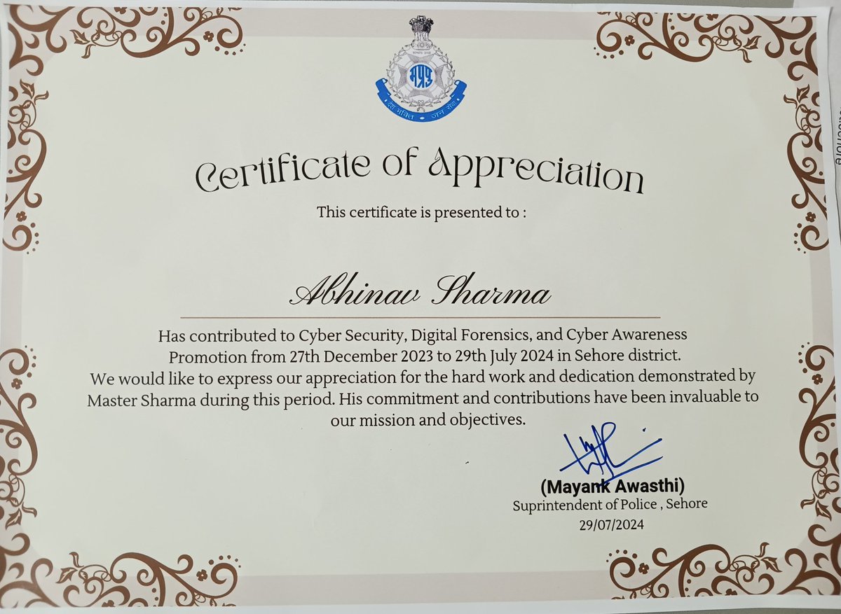 abhinav_gosec's tweet photo. Honored to receive a Certificate of Appreciation and a Letter of Recommendation from IPS Mayank Awasthi Sir, @SpSehore. Grateful for this recognition and motivated to continue contributing to cybersecurity and public safety.
@DGP_MP
@mpcyberpolice  @CP_Bhopal @vinkaps_ind https://t.co/oM5lxpmmkR