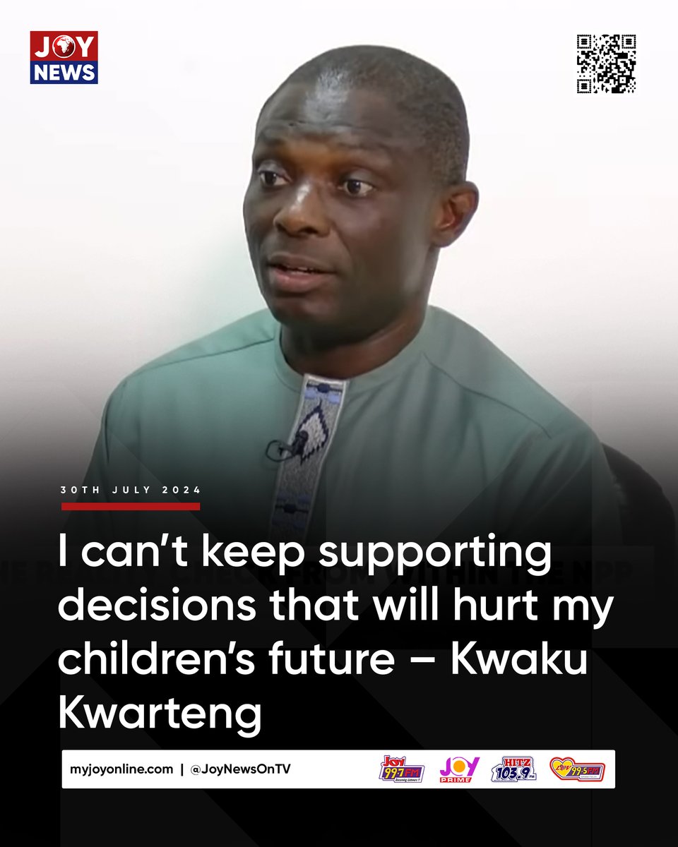 JoyNewsOnTV's tweet photo. I can’t keep supporting decisions that will hurt my children’s future – Kwaku Kwarteng 

https://t.co/1cxeiln7kG

#JoyNews https://t.co/Z4gqE1GzE0