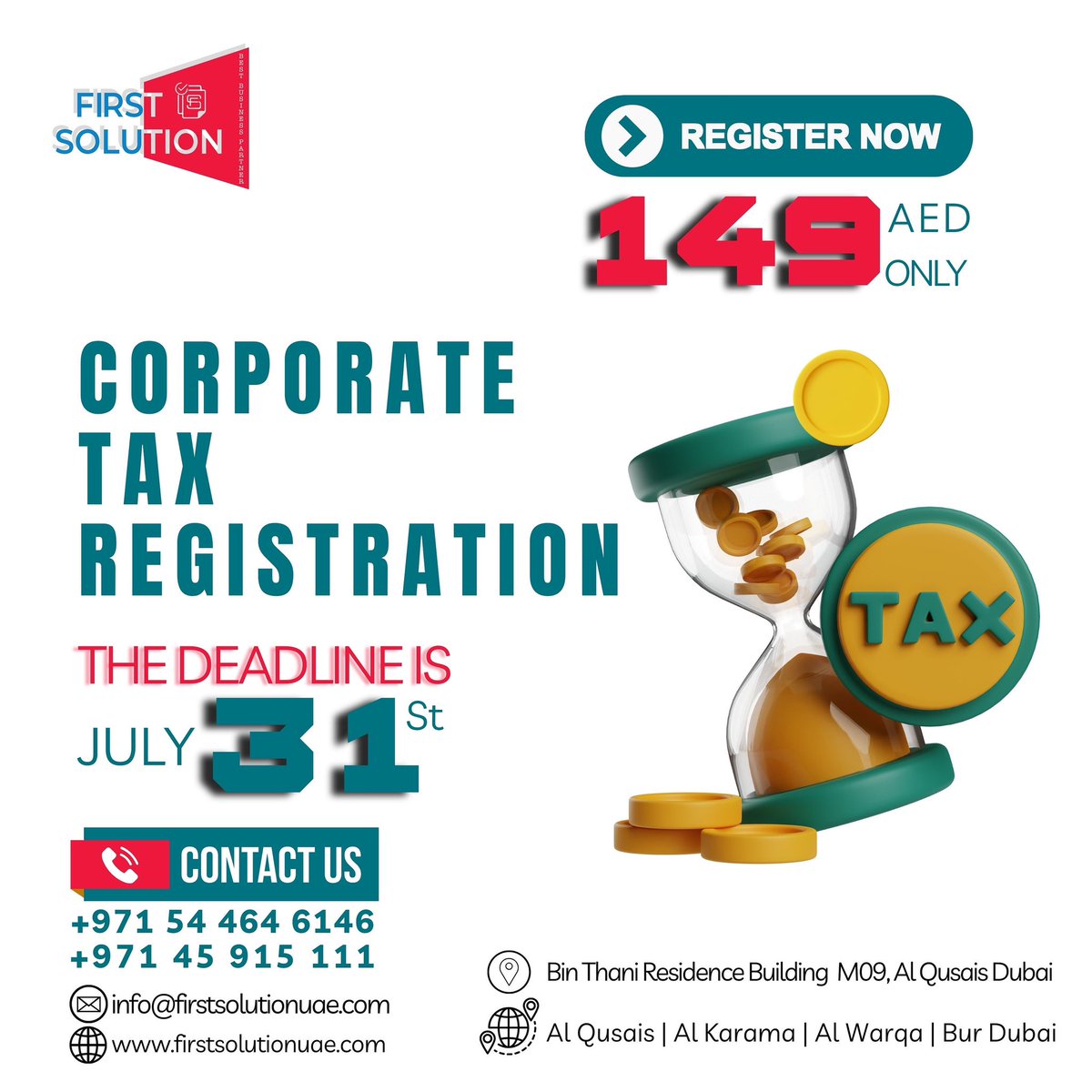 FSolutionMedia's tweet image. 🚨Corporate Tax Deadline: July 31st🚨

Don&apos;t risk a AED 10,000 penalty! Register with First Solution for just AED 149

📞 Call: +971 54 464 6146 | +971 55 530 3495
+971 45 915 111
✉️ info@firstsolutionuae.com
🌐 firstsolutionuae.com
Al Qusais | Al Karama | Al Warqa | Bur Dubai