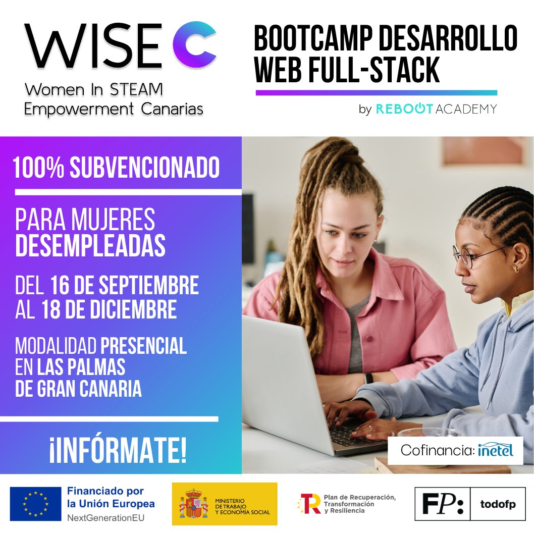 wisecanarias's tweet photo. 🚀 ¡No te pierdas el primer Bootcamp de Desarrollo Web Full-Stack 100% subvencionado para mujeres desempleadas! 🌟

📅 Del 16/9 al 18/12 de 2024.
🕘 L a J de 9 a 17h y V de 9 a 13h.
📍 Presencial en Las Palmas de Gran Canaria.

👉 Inscríbete en https://t.co/ZnmxnE53bJ https://t.co/JrV5wVK2MR