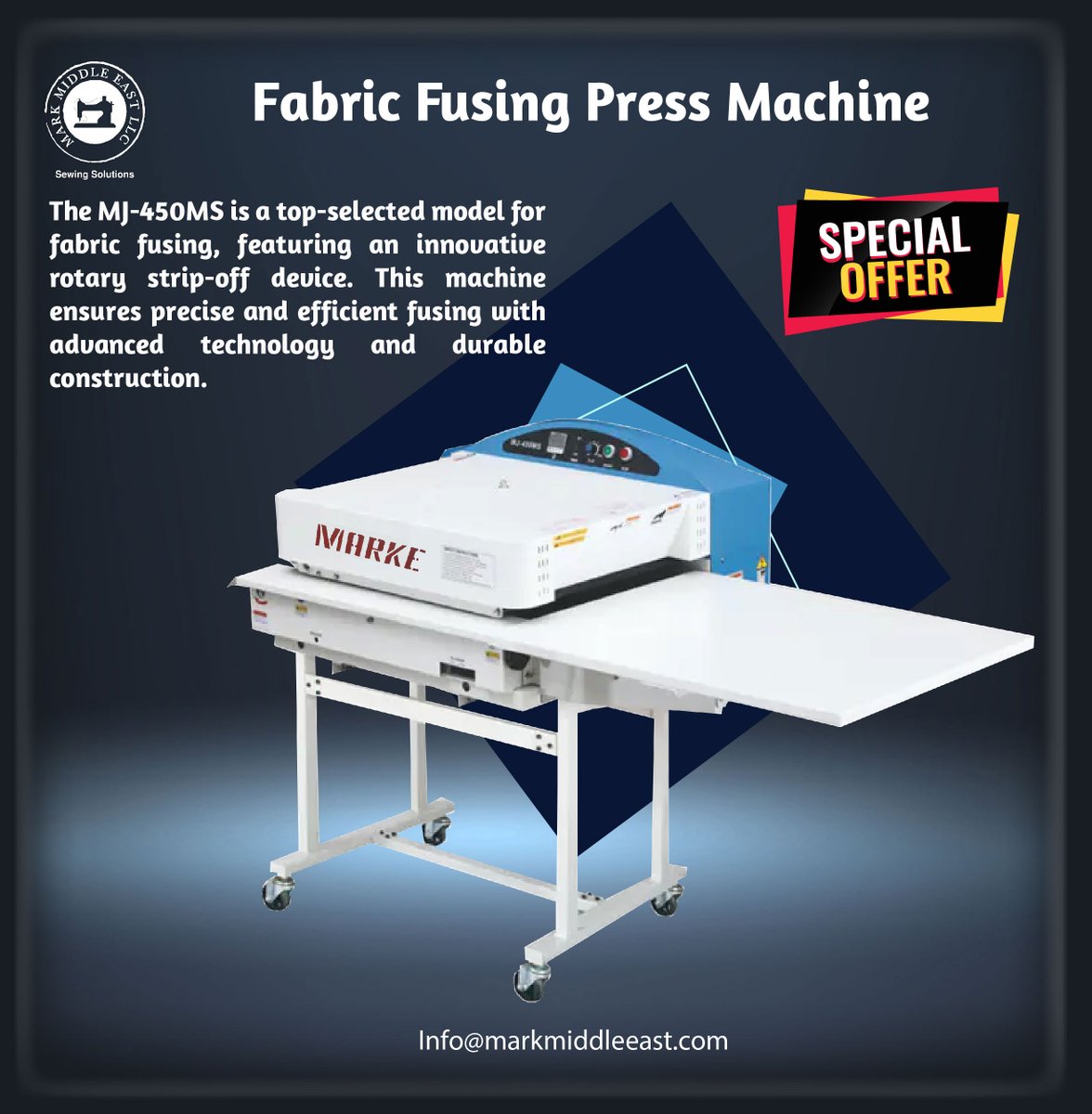 MARKE2002's tweet image. Special Offer!
Get the MJ-450MS Fabric Fusing Press Machine with advanced features and rotary strip-off device at an unbeatable price. Limited time only!
Contact us for more details or visit our website.
markmiddleeast.ae/product/fabric…

#SpecialOffer #FabricFusing #SewingSolutions
