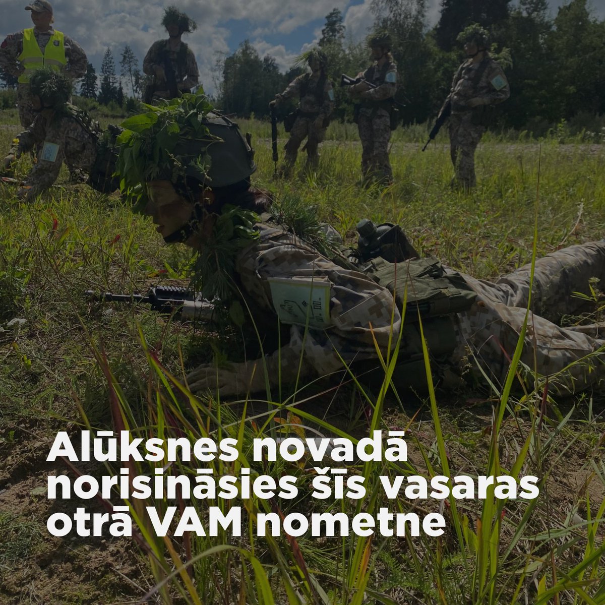 No 1. līdz 23. augustam Nacionālo bruņoto spēku militārajā poligonā “Lāčusils” norisināsies vasaras otrā VAM 23 dienu nometne. Plānots, ka nometnē piedalīsies aptuveni 100 audzēkņi, kuri 2023./2024. mācību gada ietvaros apguva VAM kursu.

Lasi vairāk 👉 cutt.ly/uelM1s4D